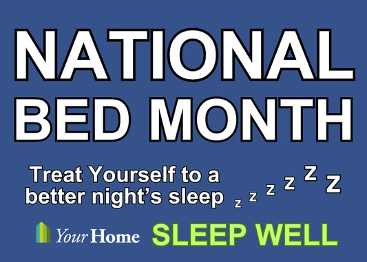 March Is National Bed Month