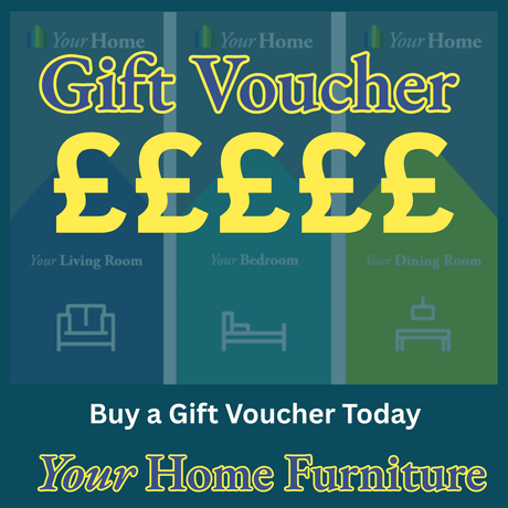 Your Home Furniture of Newark Gift Voucher Code Gift Vouchers- Your Home Furniture